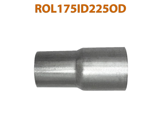 ROL175ID225OD 548556 1 3/4” ID to 2 1/4” OD Universal Exhaust Pipe to Component Adapter Reducer