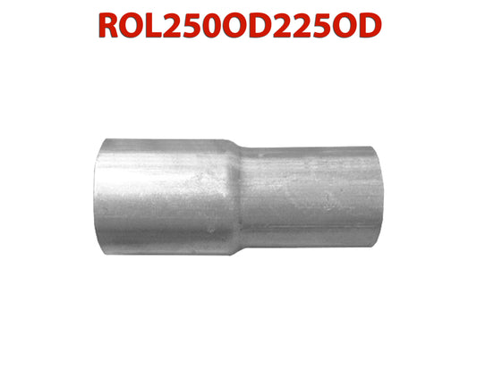 ROL250OD225OD 617569 2 1/2” OD to 2 1/4” OD Universal Exhaust Component to Component Adapter Reducer
