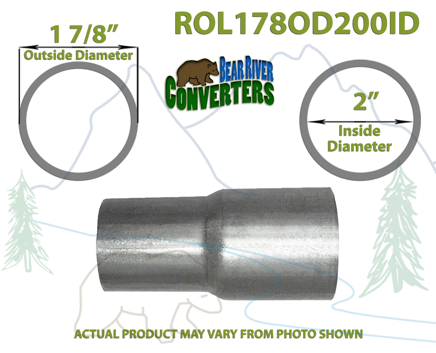 ROL178OD200ID 548528 1 7/8” OD to 2” ID Universal Exhaust Component to Pipe Adapter Reducer