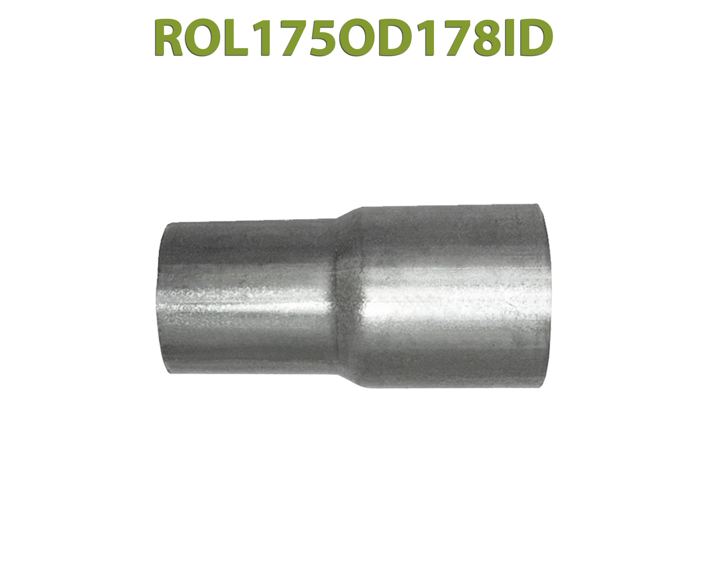 ROL175OD178ID 548526 1 3/4” OD to 1 7/8” ID Universal Exhaust Component to Pipe Adapter Reducer