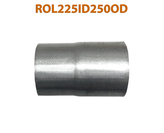 ROL225ID250OD 548551 2 1/4” ID to 2 1/2” OD Universal Exhaust Pipe to Component Adapter Reducer