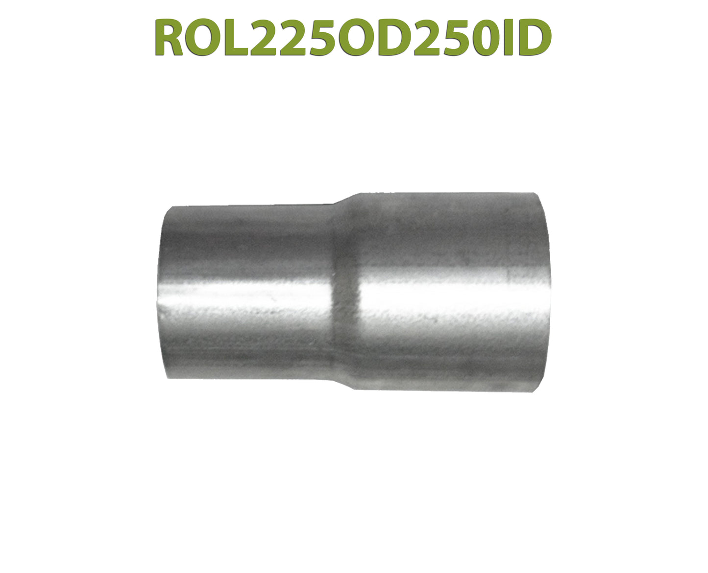 ROL225OD250ID 548518 2 1/4” OD to 2 1/2” ID Universal Exhaust Component to Pipe Adapter Reducer