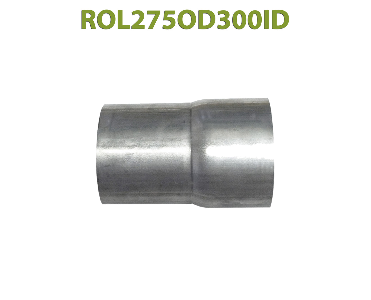 ROL275OD300ID 548584 2 3/4” OD to 3” ID Universal Exhaust Component to Pipe Adapter Reducer